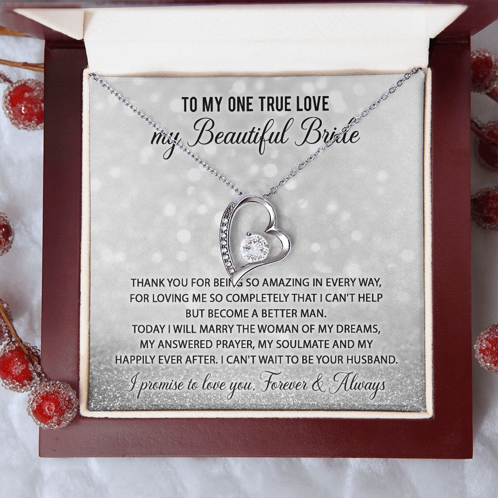 My One True Love - My Beautiful Bride Forever Love Necklace