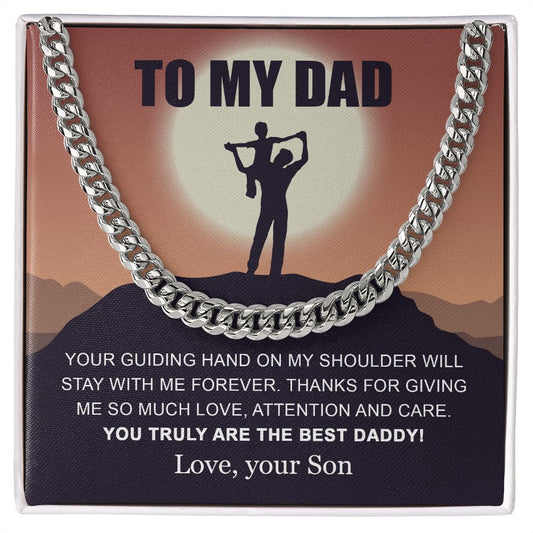 TO MY DAD - YOUR GUIDING HAND