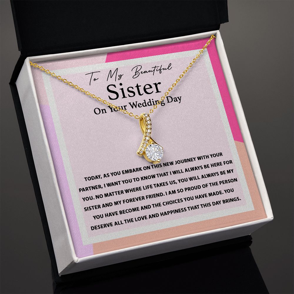 My Beautiful Sister On Your Wedding - Alluring Beauty Necklace