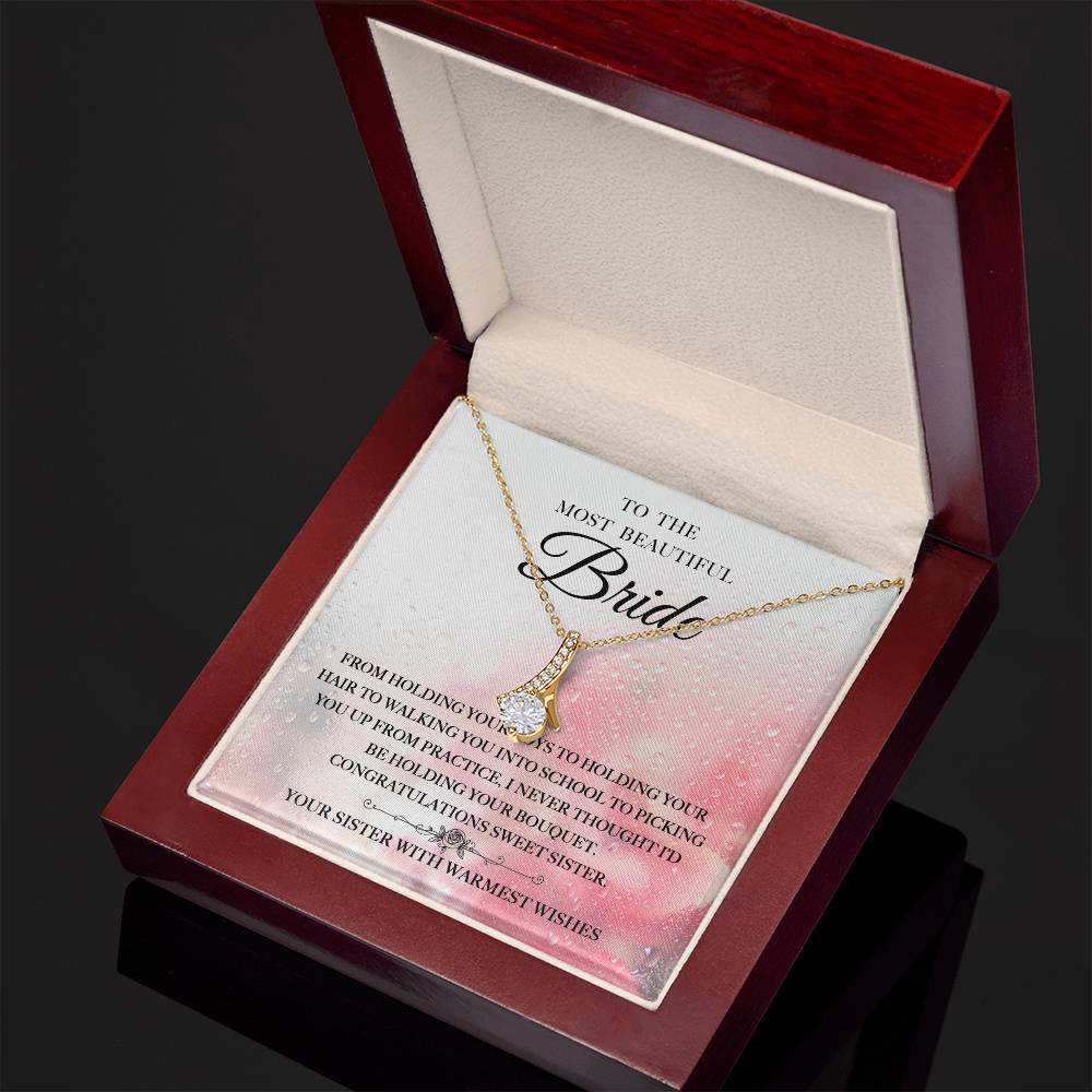 Beautiful Bride - Your Sister Alluring Beauty Necklace