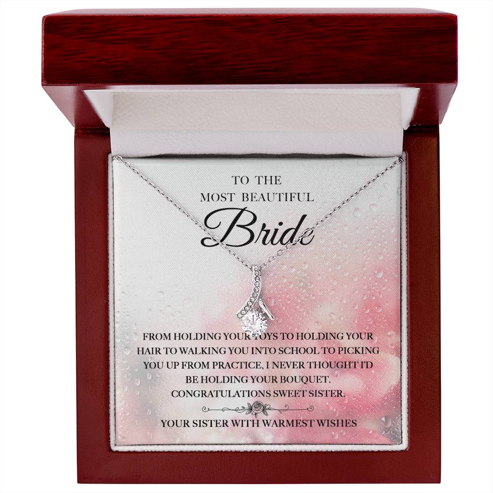 Beautiful Bride - Your Sister Alluring Beauty Necklace