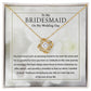 Bridesmaid On My Wedding Day - Love Knot Necklace