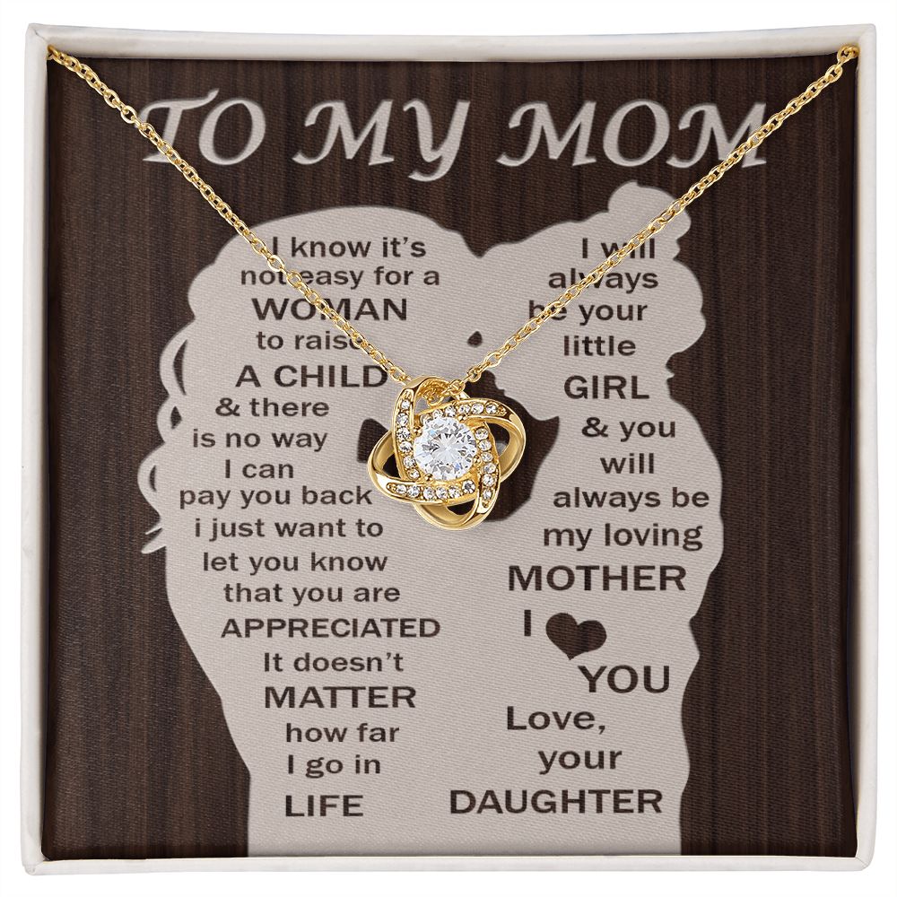 To My Mom - Your Little Girl