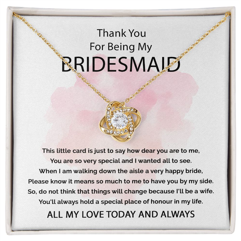 Thank You For Being My Bridesmaid - Love Knot Necklace