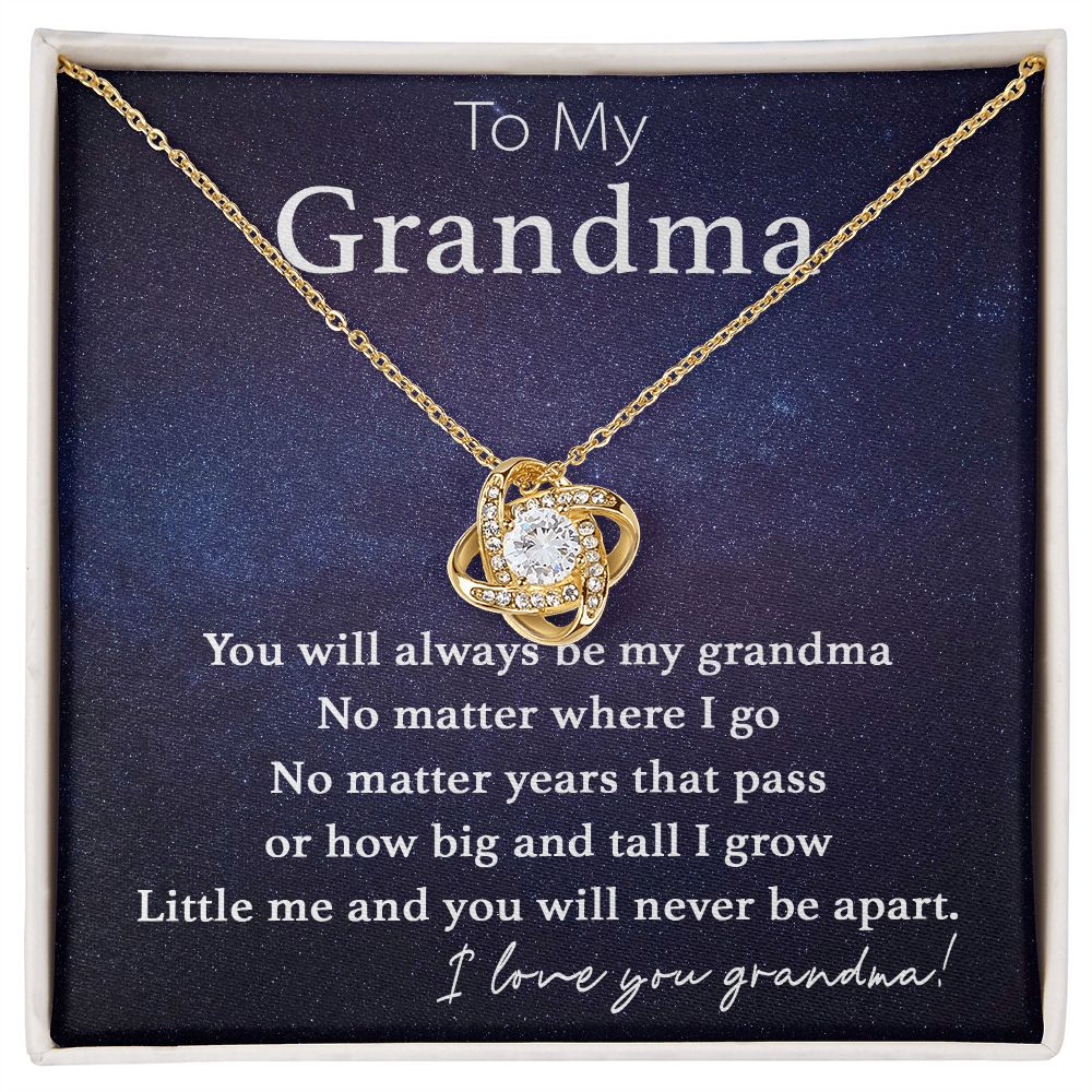 To My Grandma - Never Be Apart