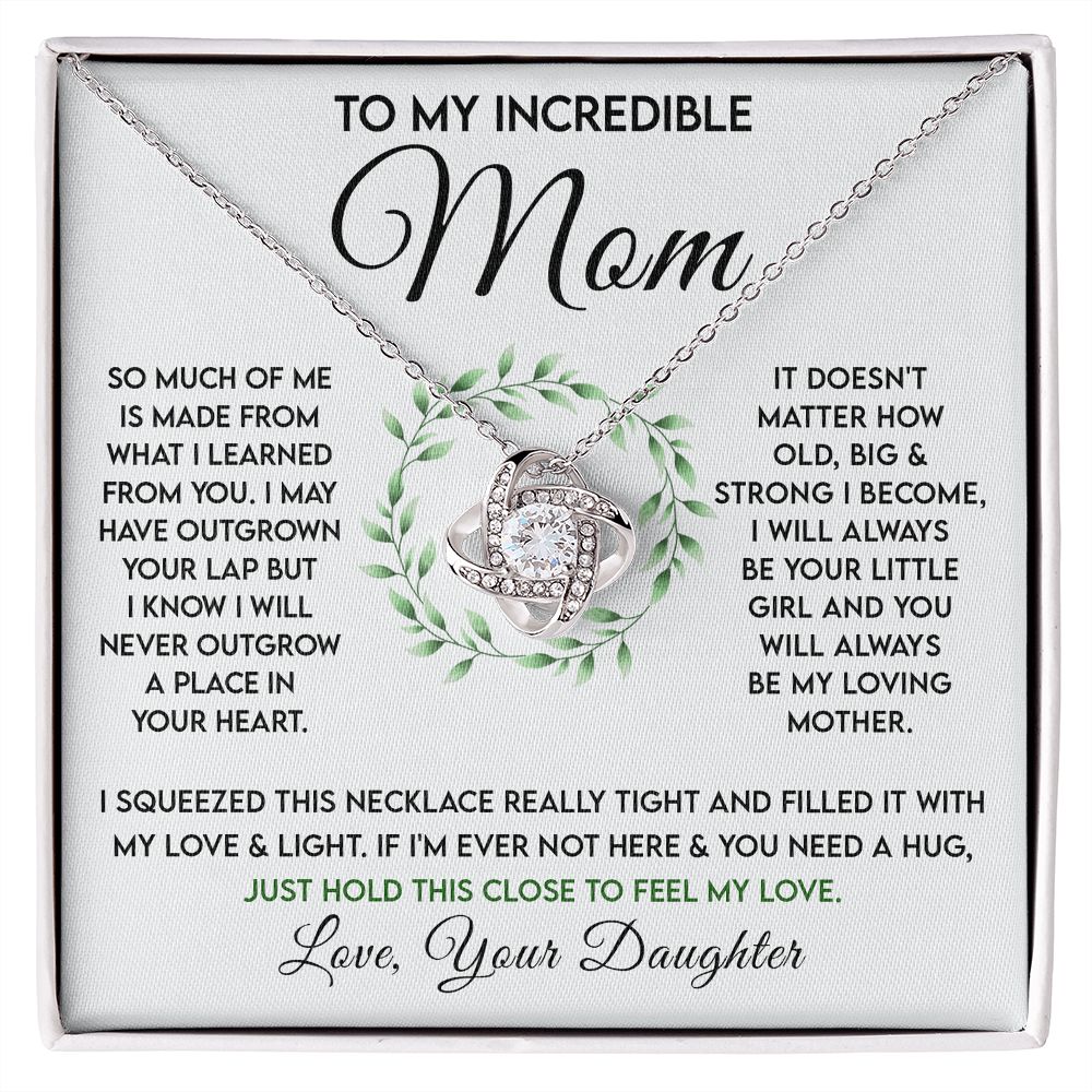 To My Incredible Mom