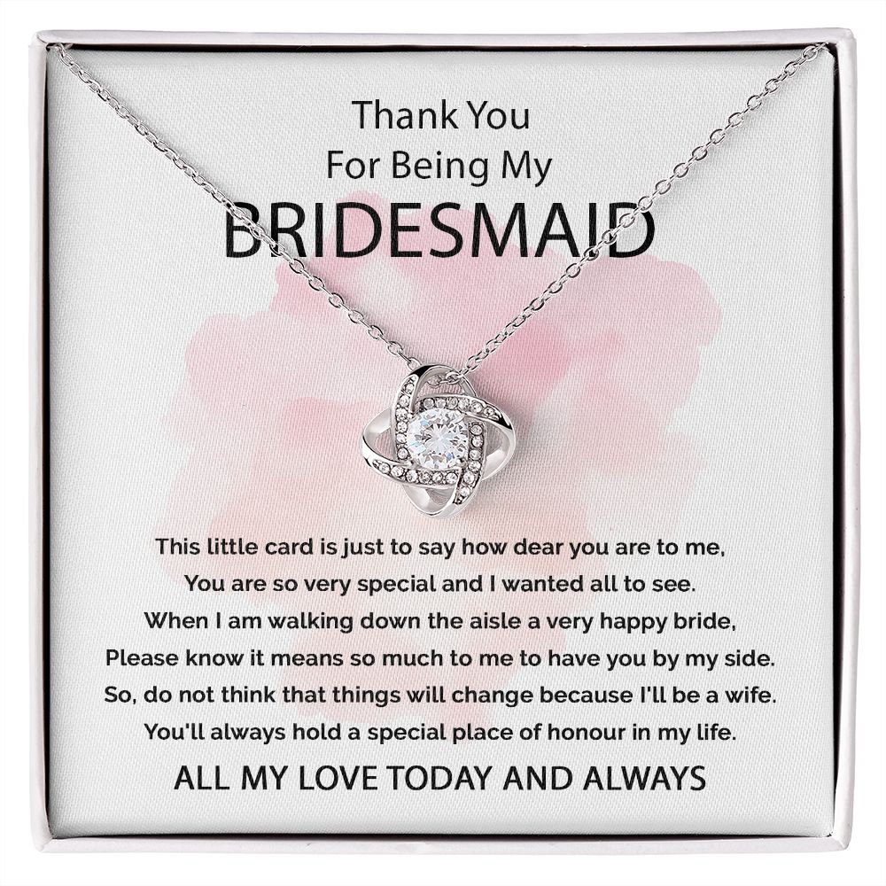 Thank You For Being My Bridesmaid - Love Knot Necklace