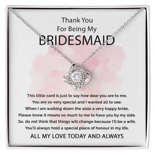 Thank You For Being My Bridesmaid - Love Knot Necklace