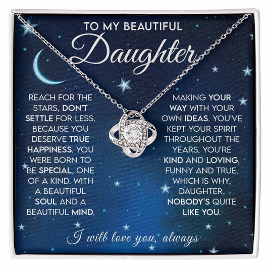 To My Beautiful Daughter - Reach For The Stars Love Knot Necklace