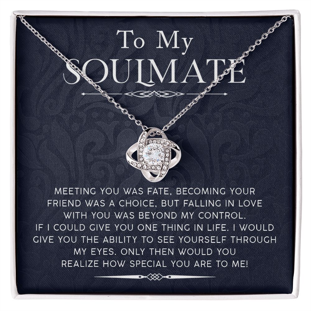 To My Soulmate - How Special You Are To Me Love Knot Necklace