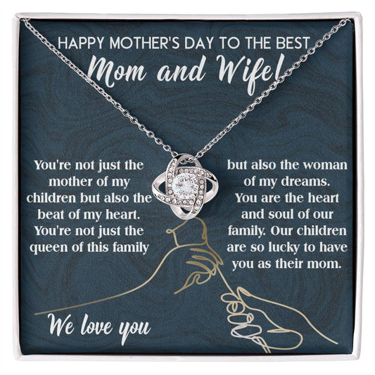 To My Wife - Happy Mother's Day