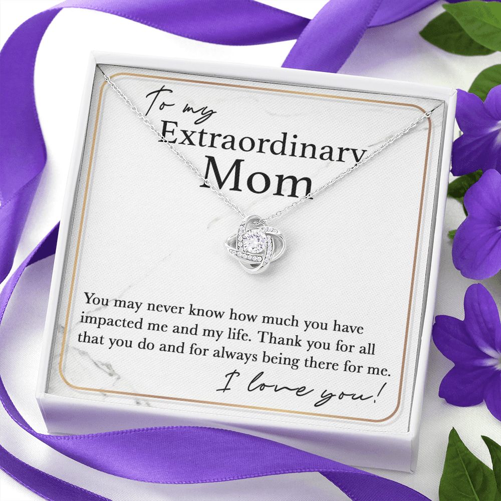 To My Extraordinary Mom