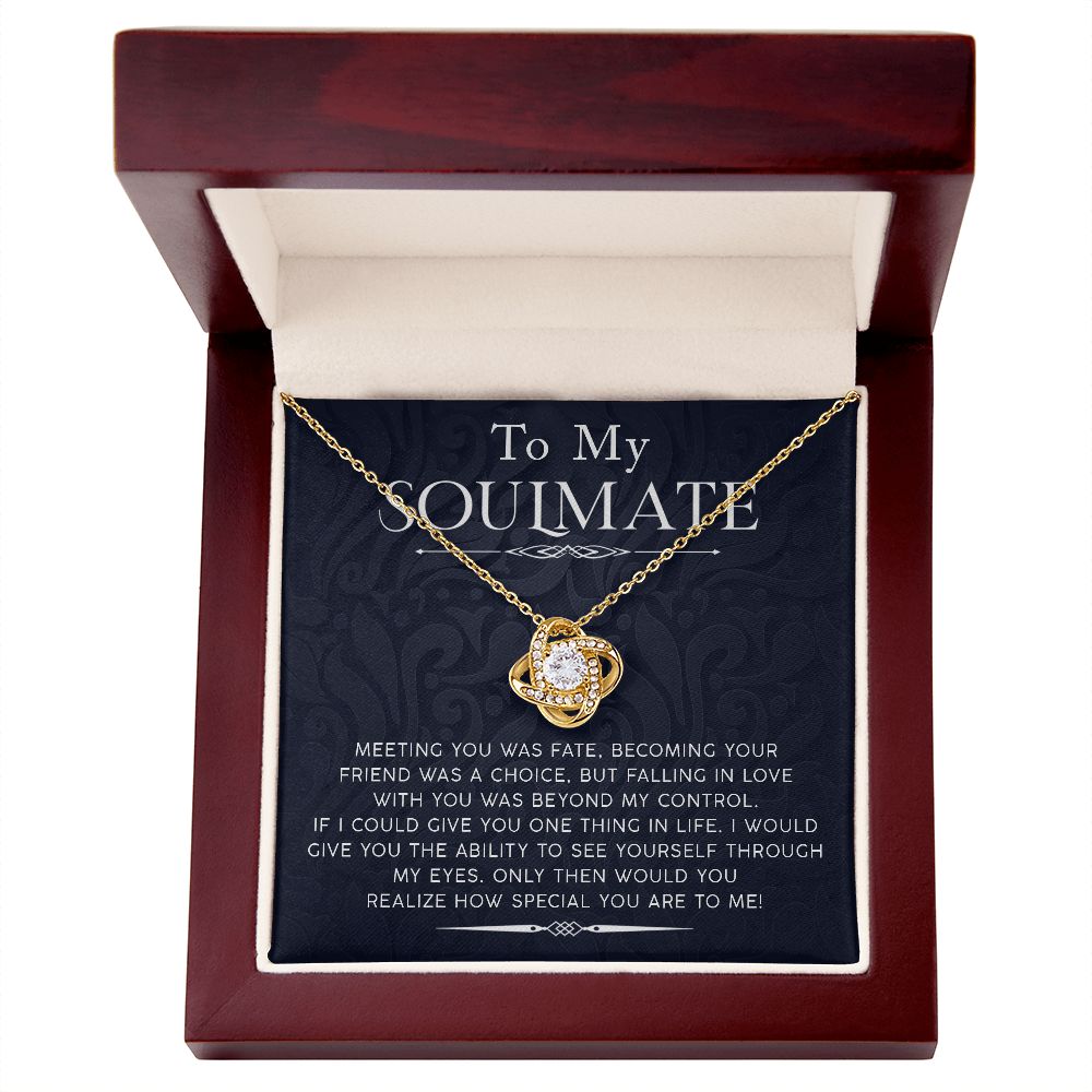 To My Soulmate - How Special You Are To Me Love Knot Necklace