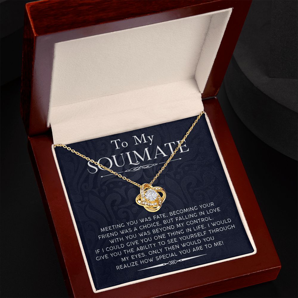 To My Soulmate - How Special You Are To Me Love Knot Necklace