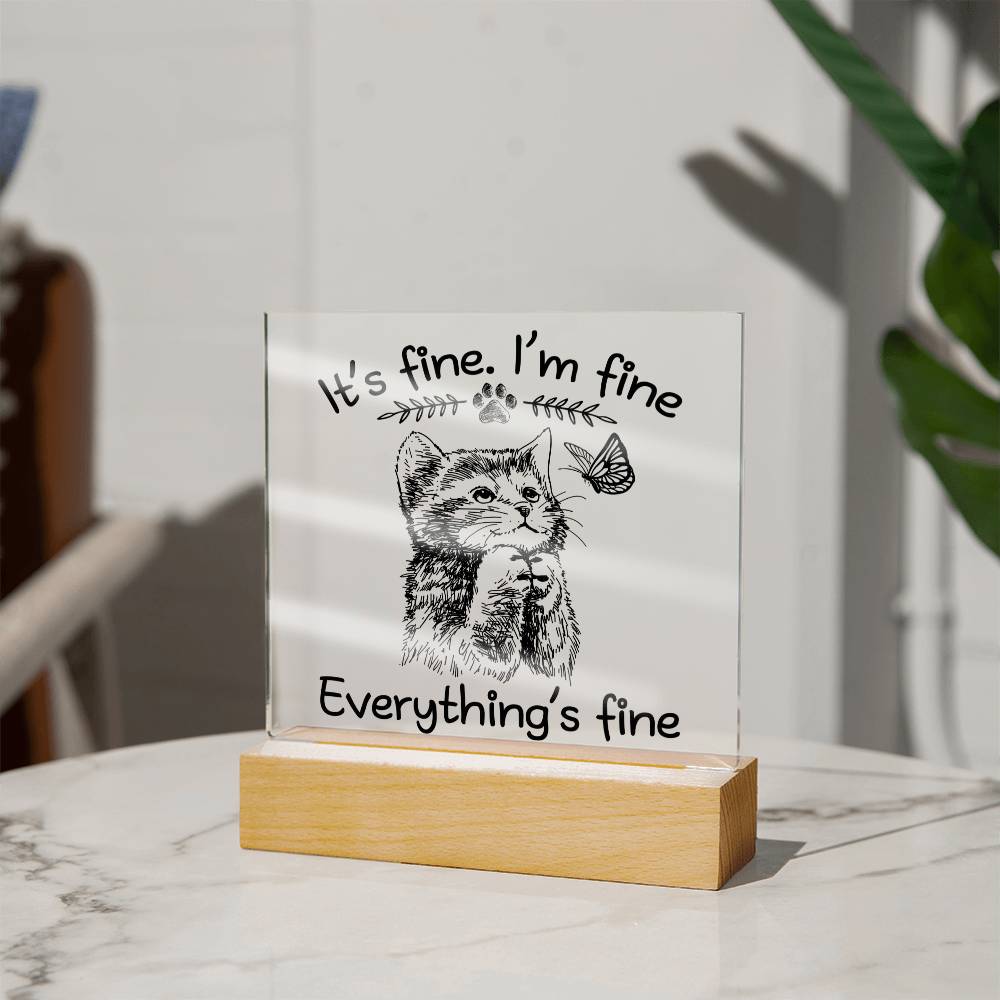 Everything's Fine - Acrylic