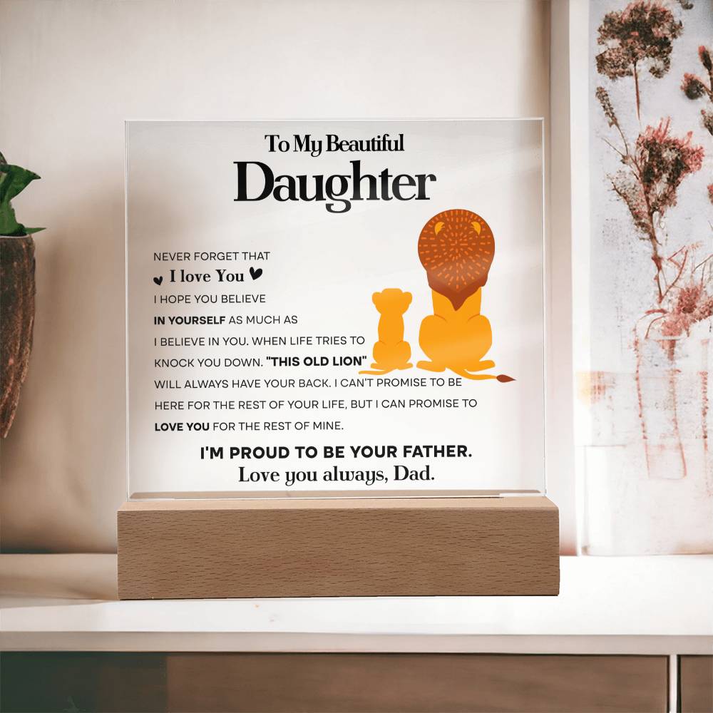 To My Beautiful Daughter - Proud Lion Acrylic Plaque