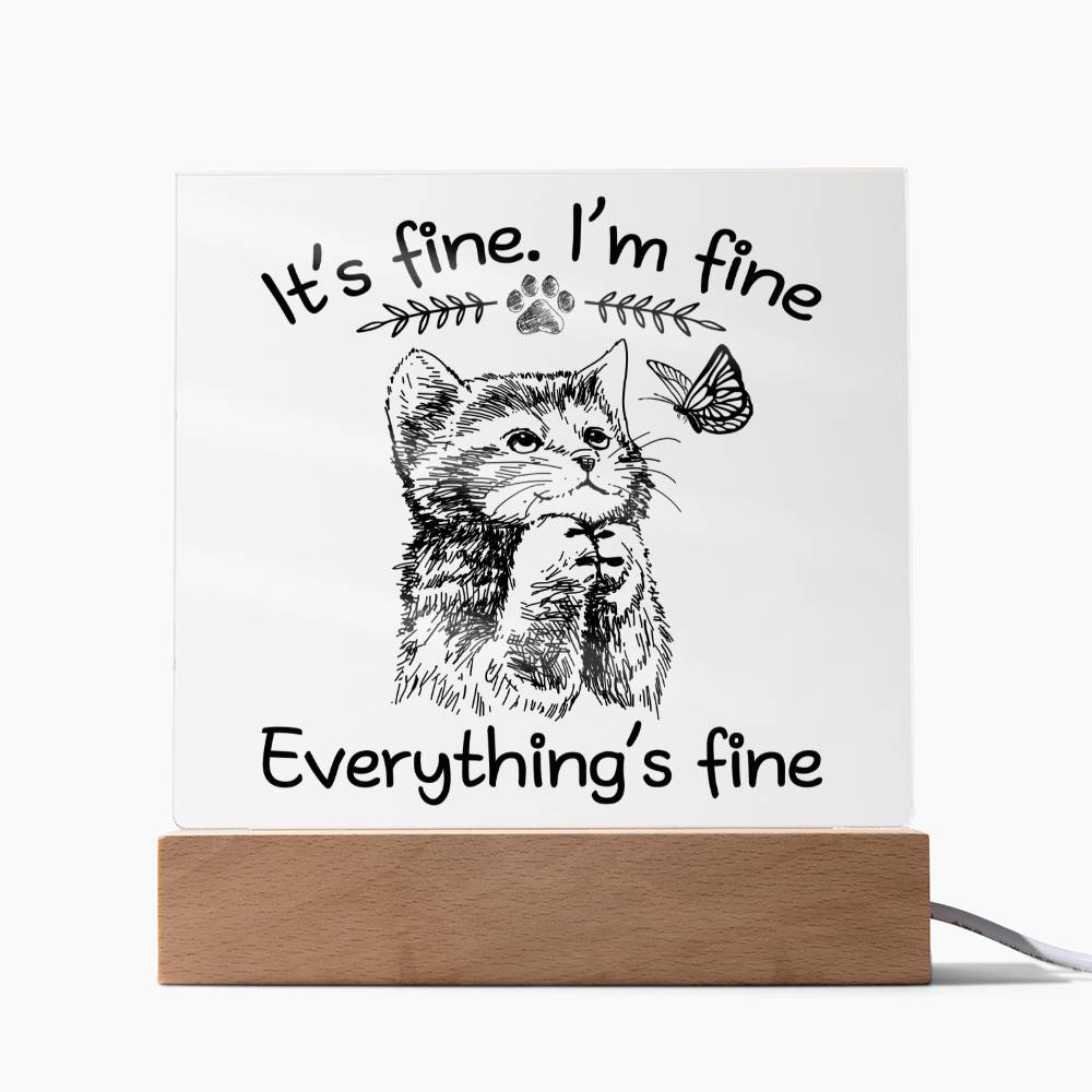 Everything's Fine - Acrylic