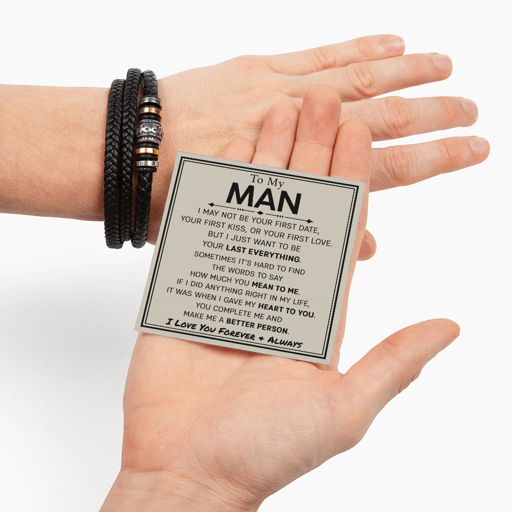 To My Man  -Last Everything Love You Forever Bracelet