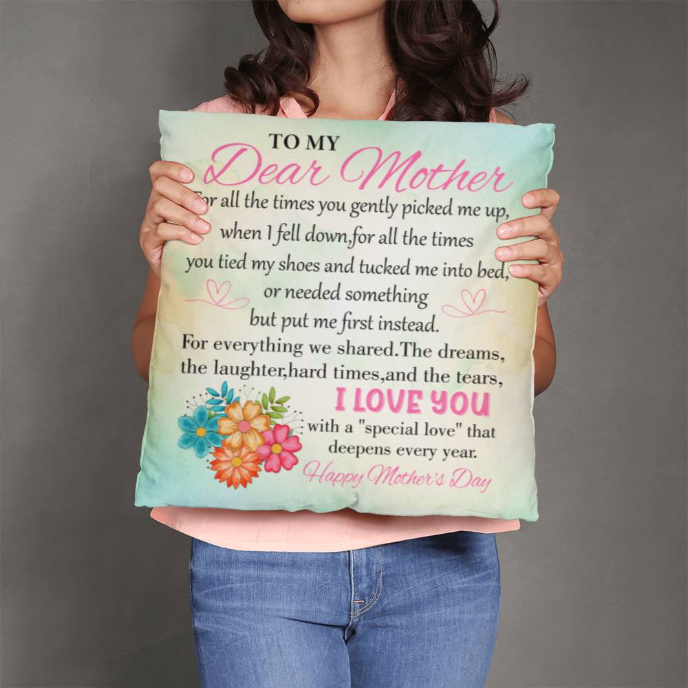 To My Dear Mother - Happy Mother's Day - Classic Pillow