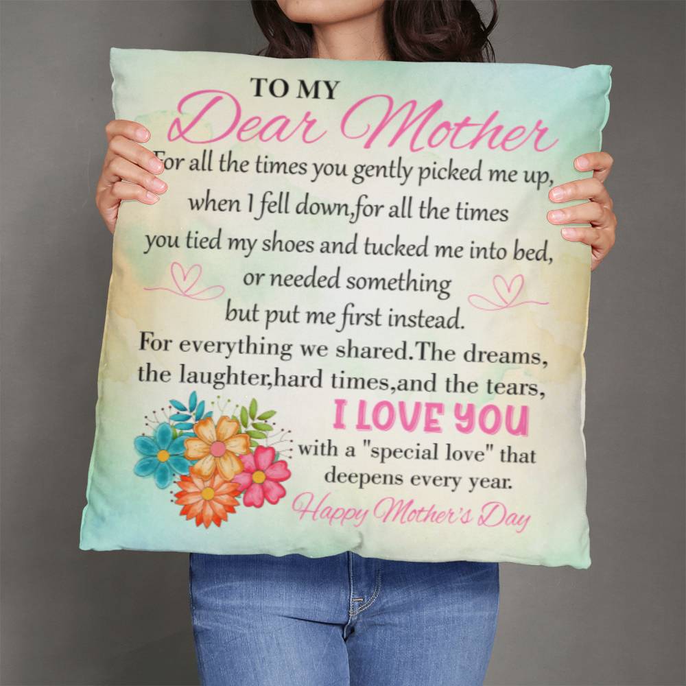 To My Dear Mother - Happy Mother's Day - Classic Pillow