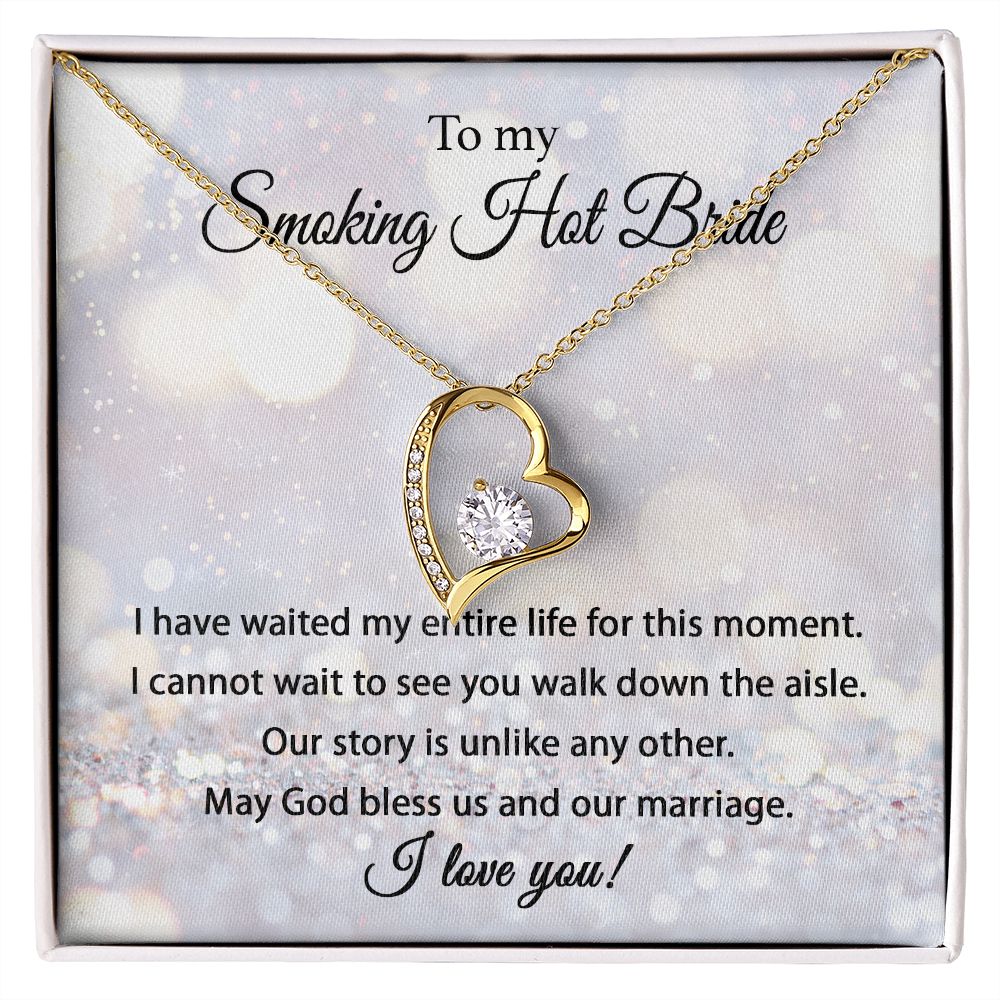 Smoking Hot Bride - Forever Love Necklace