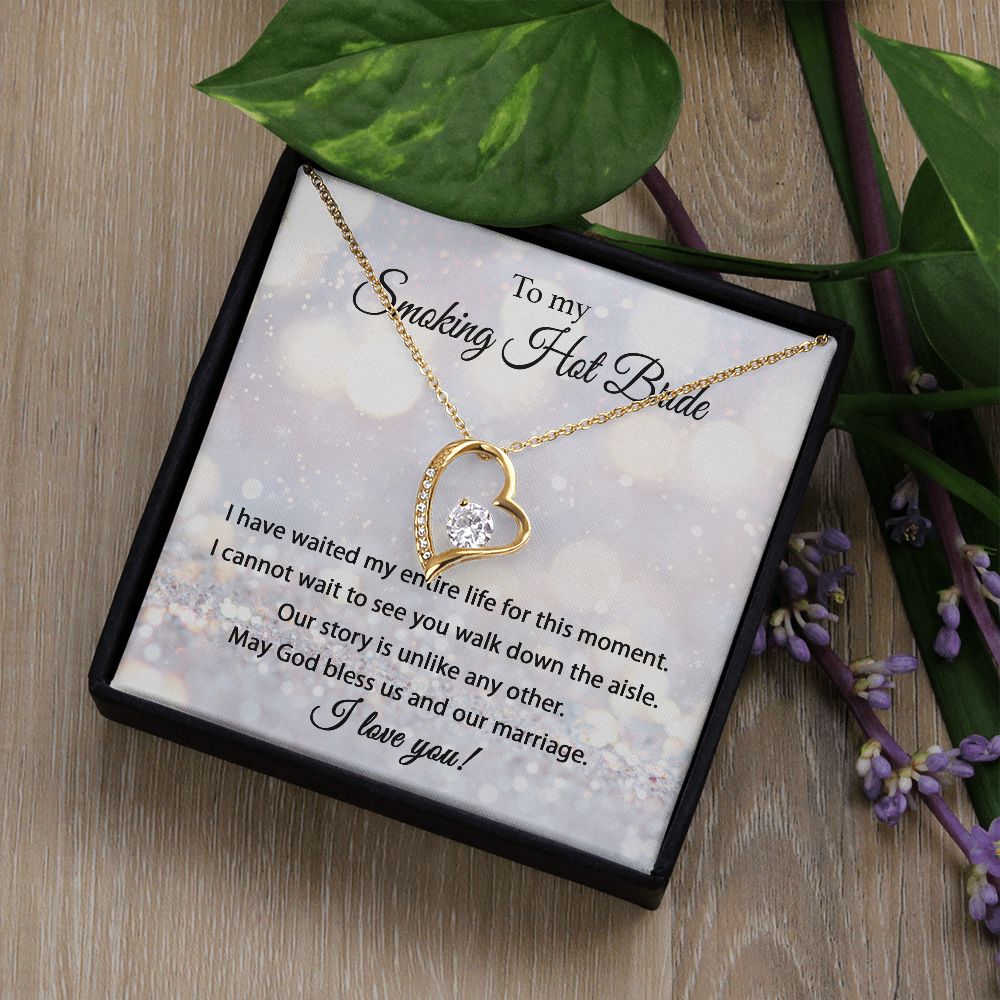 Smoking Hot Bride - Forever Love Necklace