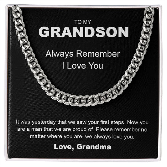 To My Grandson | Always Remember I Love You - Cuban Link Chain