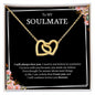 To My Soulmate | I Will Always Love You - Interlocking Hearts necklace